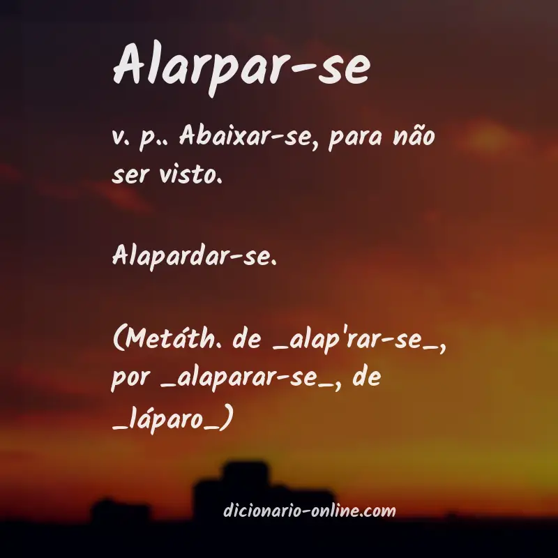Significado de alarpar-se