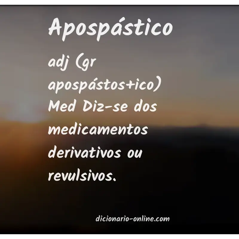 Significado de apospástico