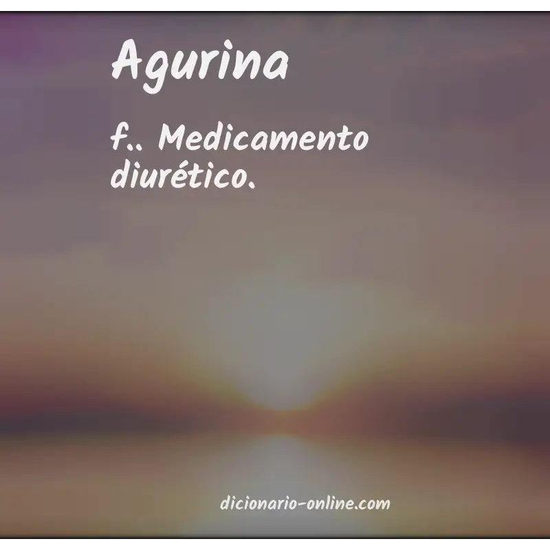 Significado de agurina