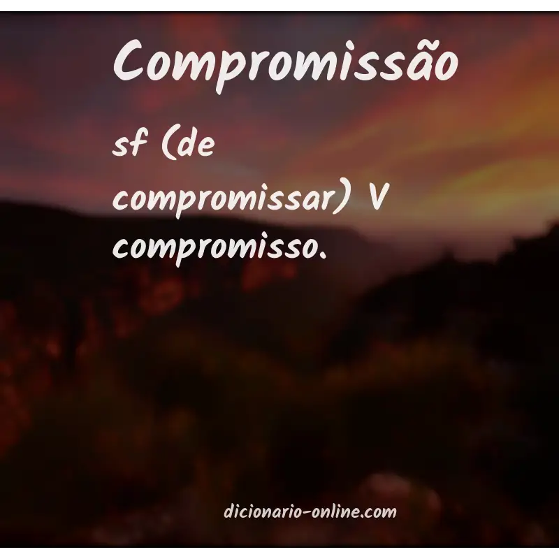 Significado de compromissão