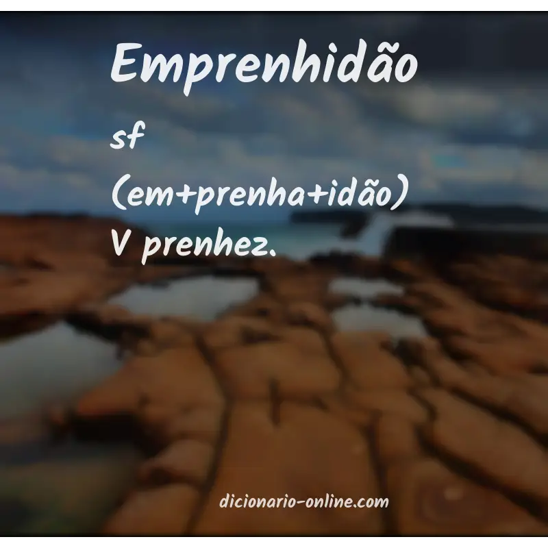 Significado de emprenhidão