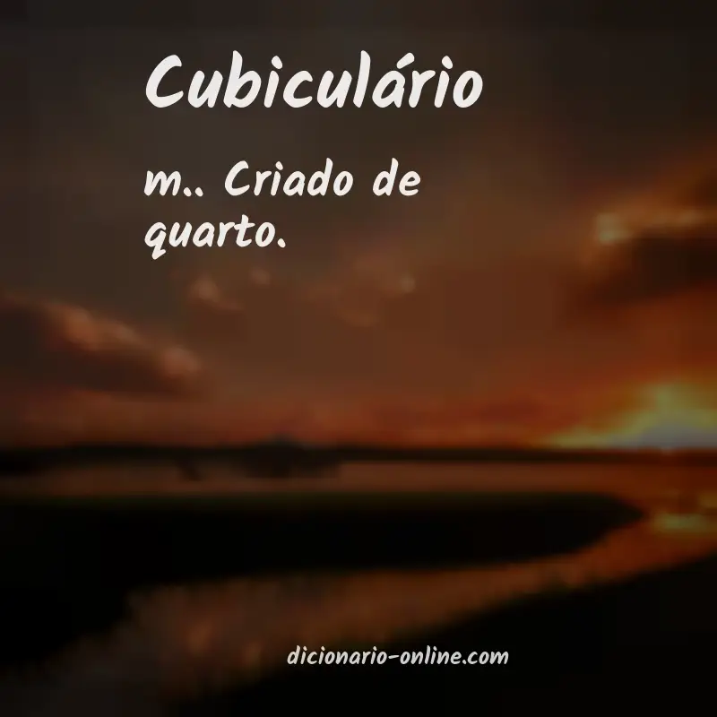 Significado de cubiculário