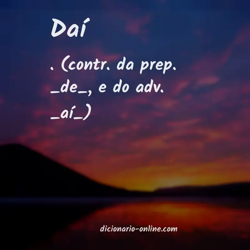 Significado de daí