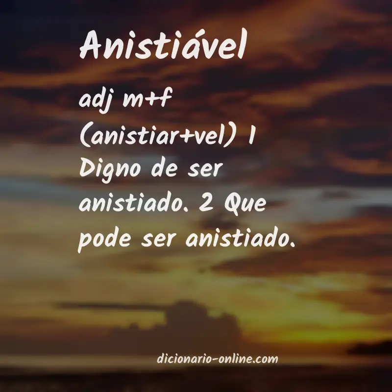 Significado de anistiável