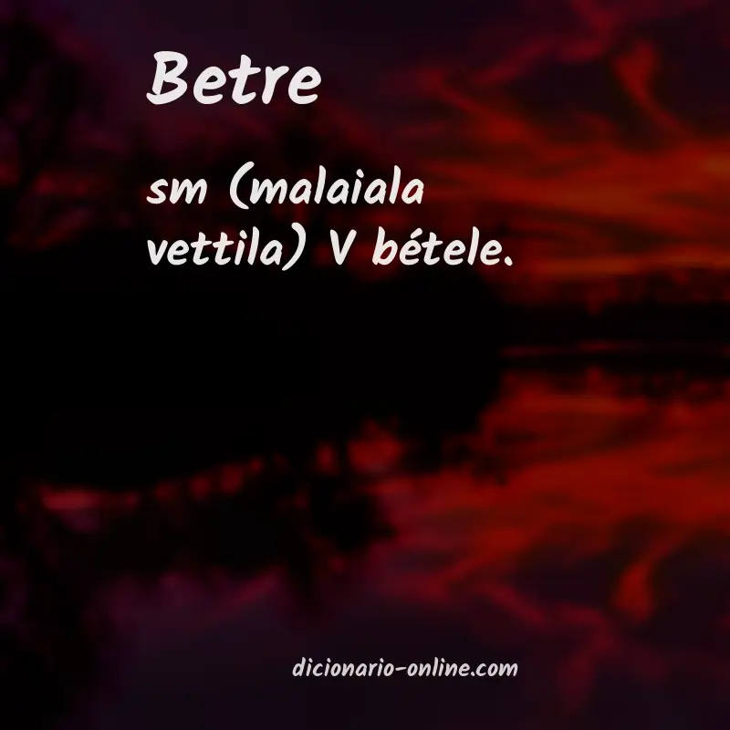 Significado de betre