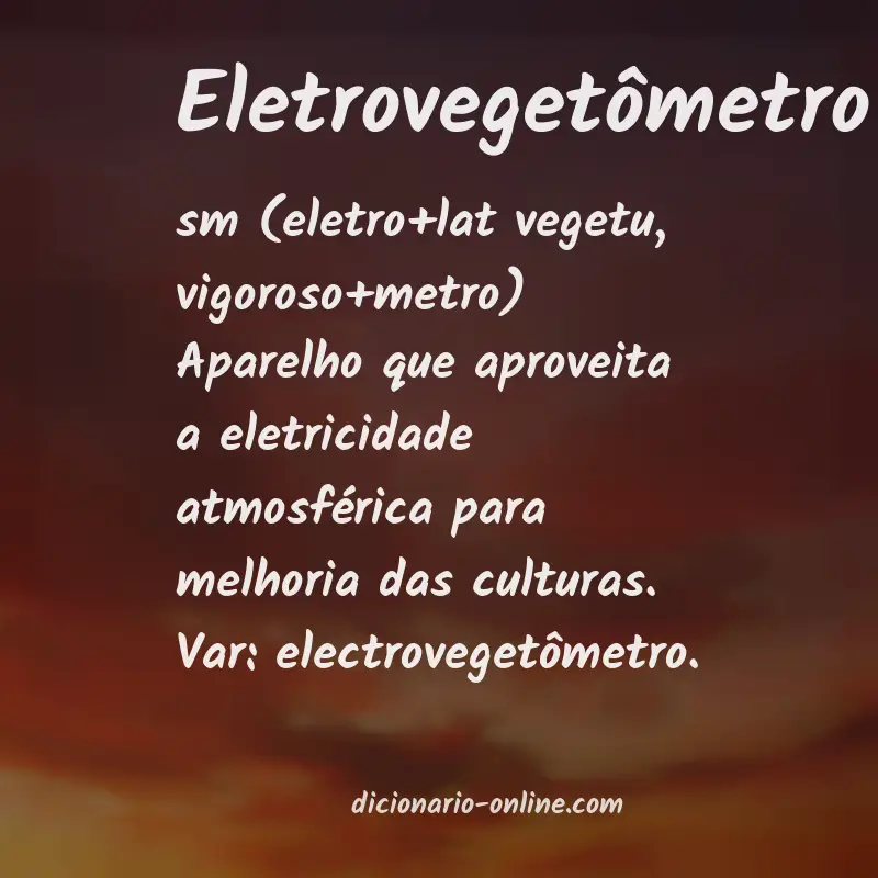 Significado de eletrovegetômetro