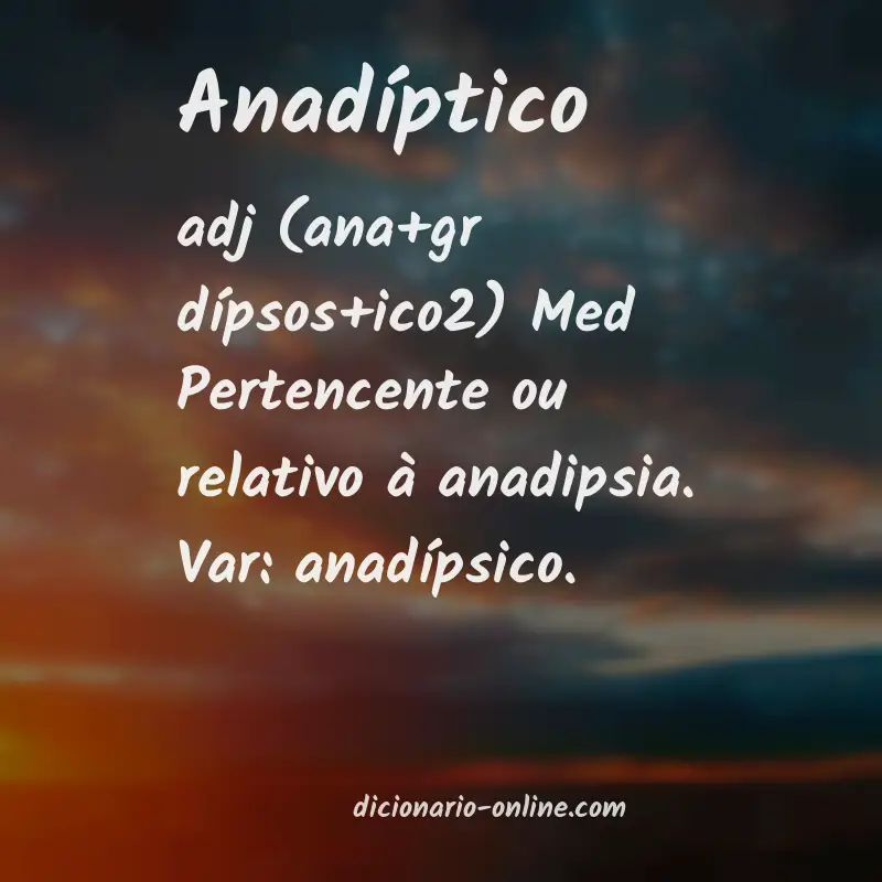 Significado de anadíptico