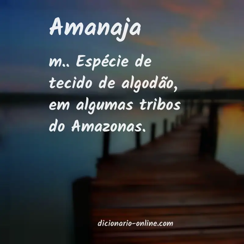 Significado de amanaja