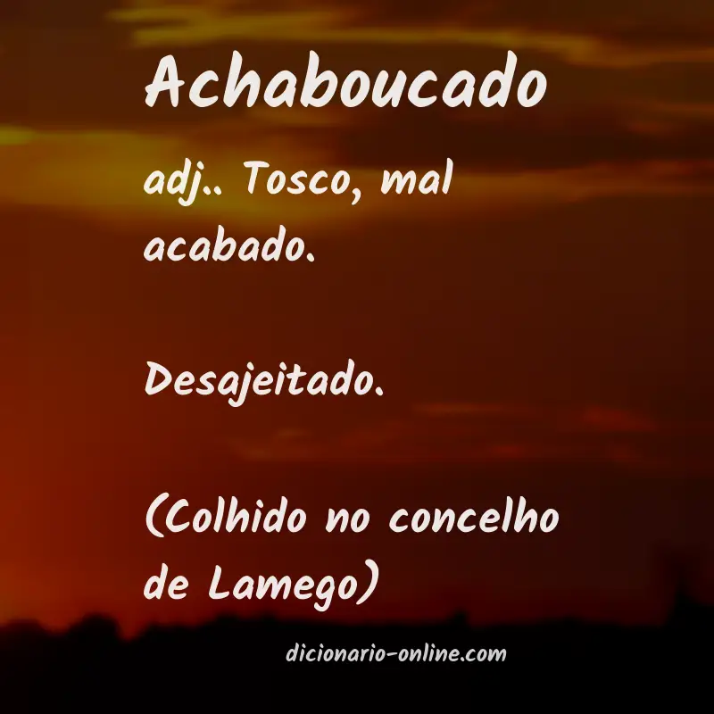 Significado de achaboucado