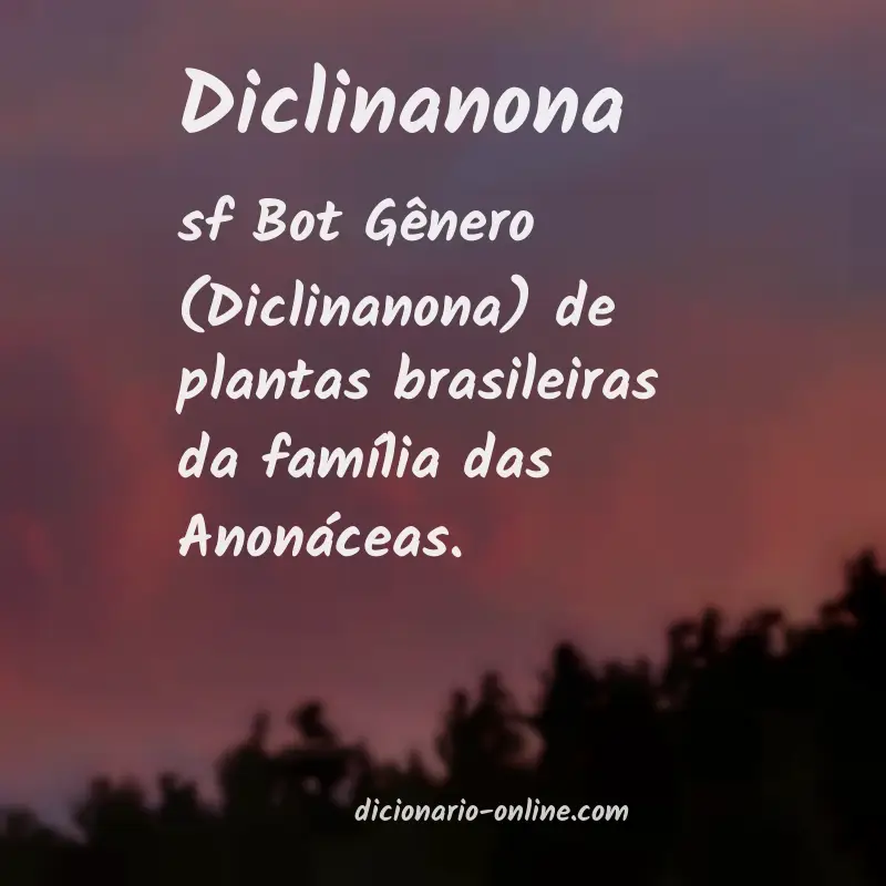 Significado de diclinanona