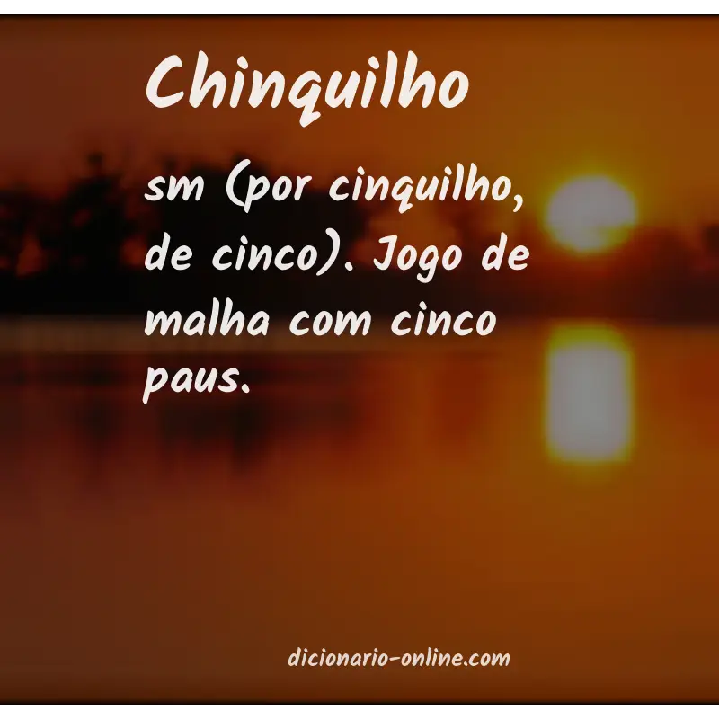 Significado de chinquilho