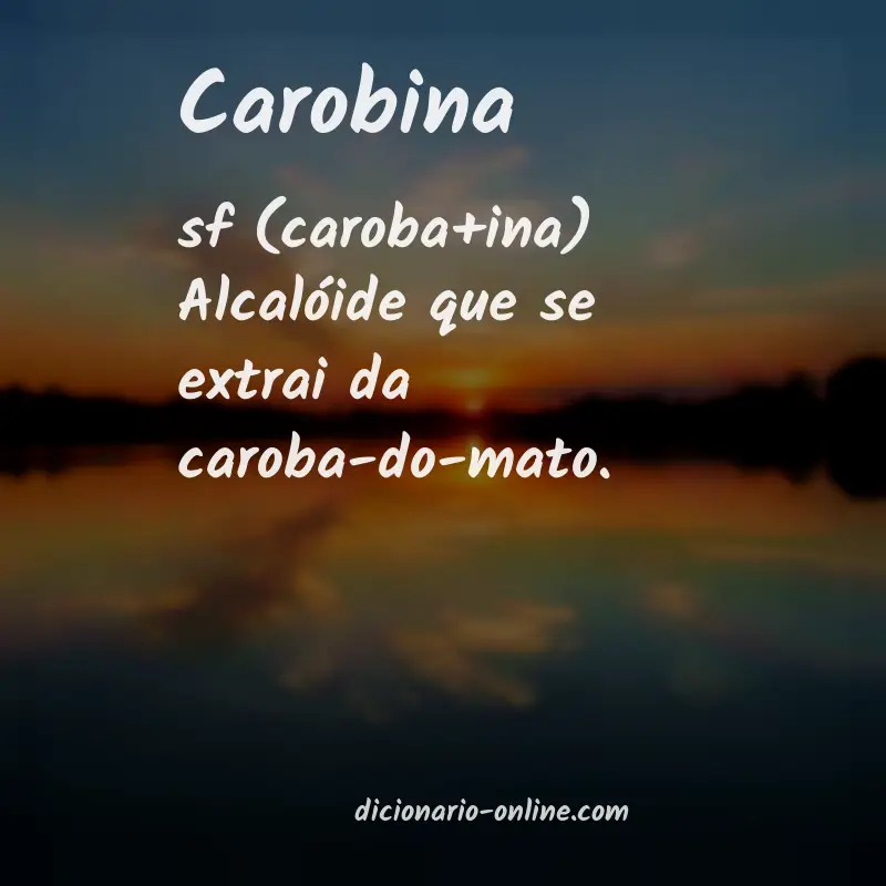 Significado de carobina