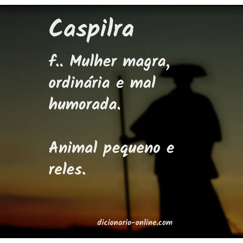 Significado de caspilra