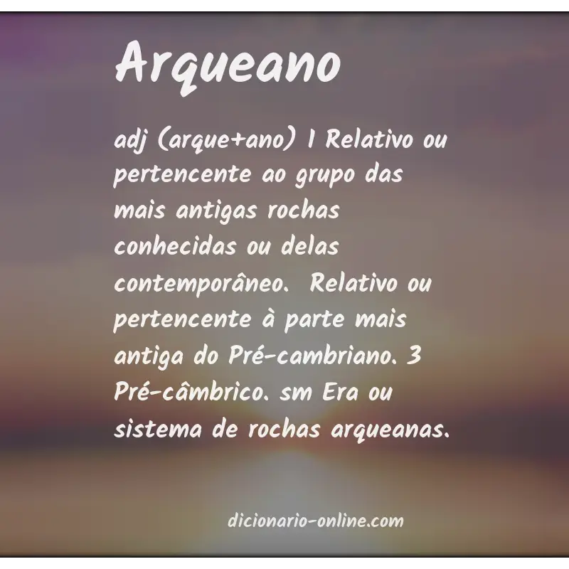 Significado de arqueano