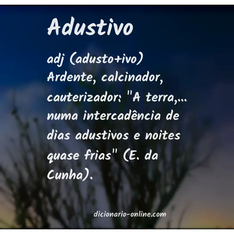 Significado de adustivo