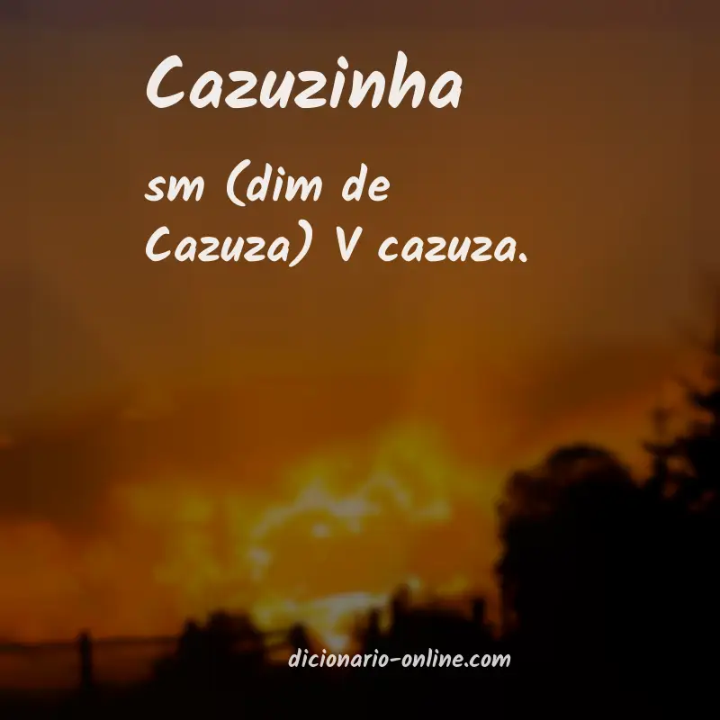 Significado de cazuzinha