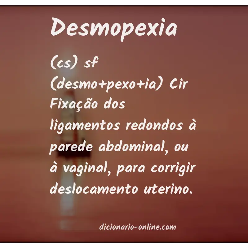 Significado de desmopexia