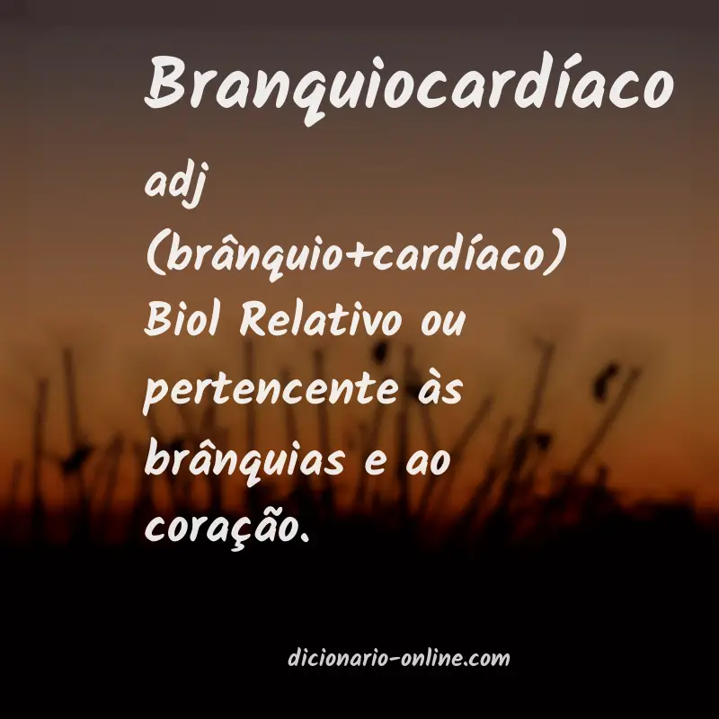 Significado de branquiocardíaco