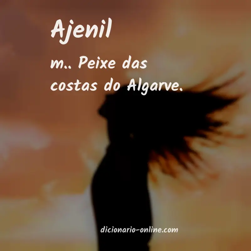 Significado de ajenil