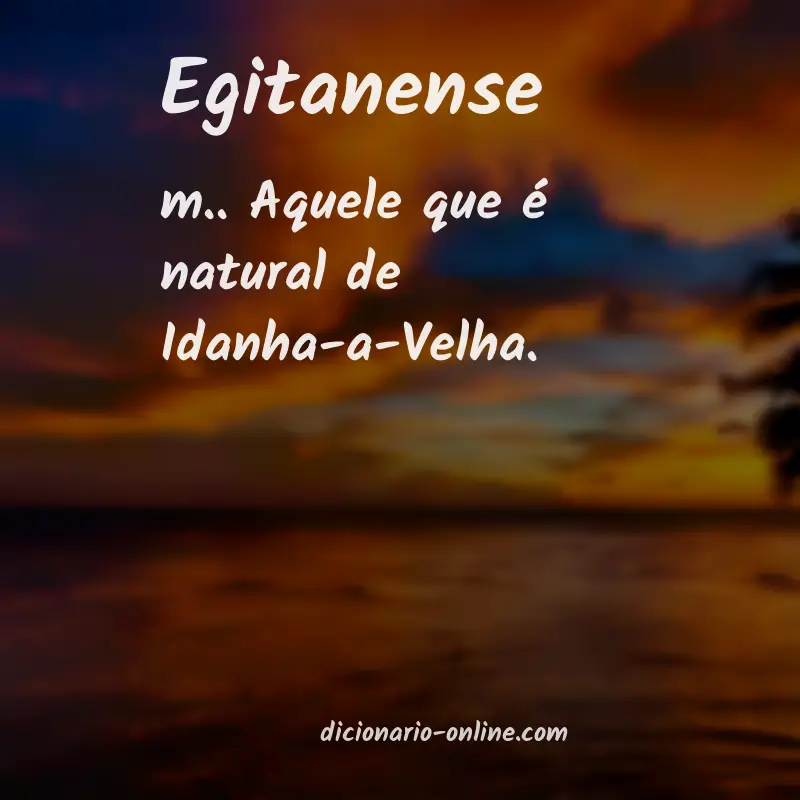 Significado de egitanense