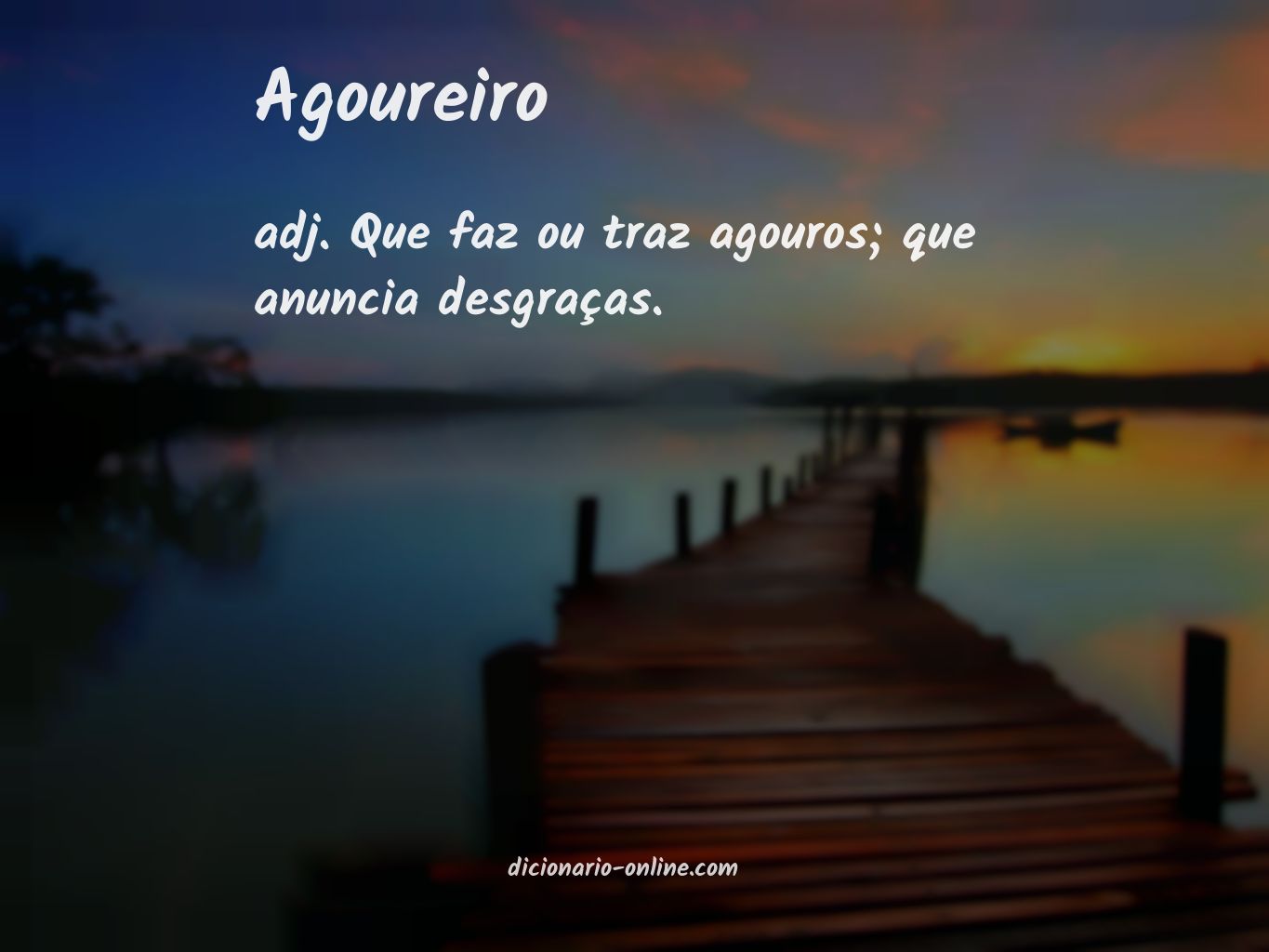 Significado de agoureiro