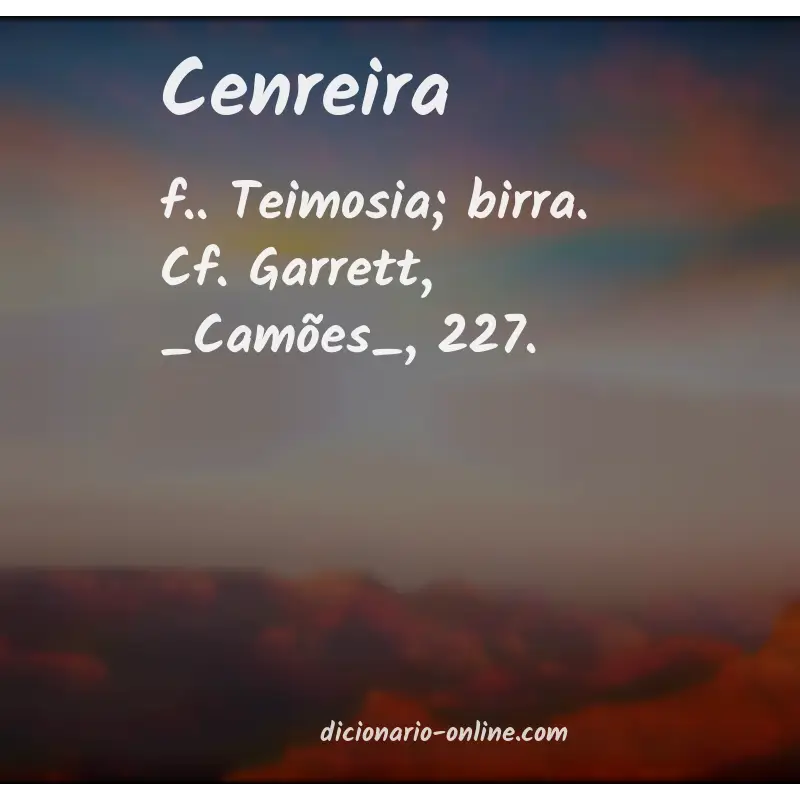 Significado de cenreira