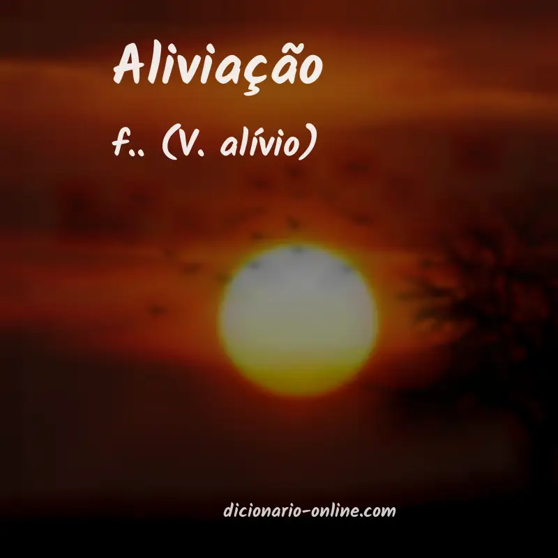 Significado de aliviação