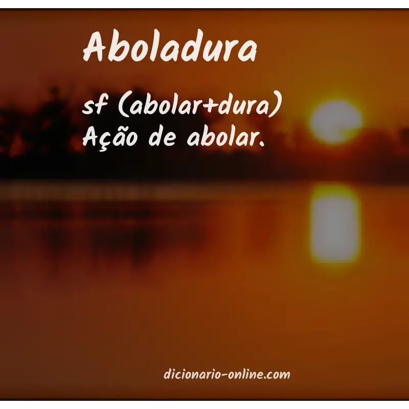Significado de aboladura