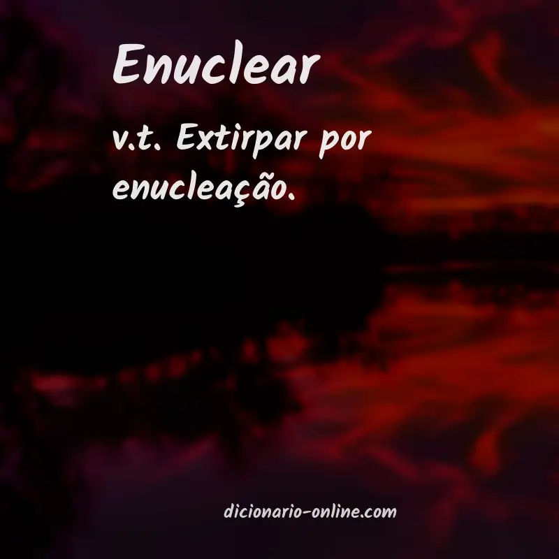 Significado de enuclear