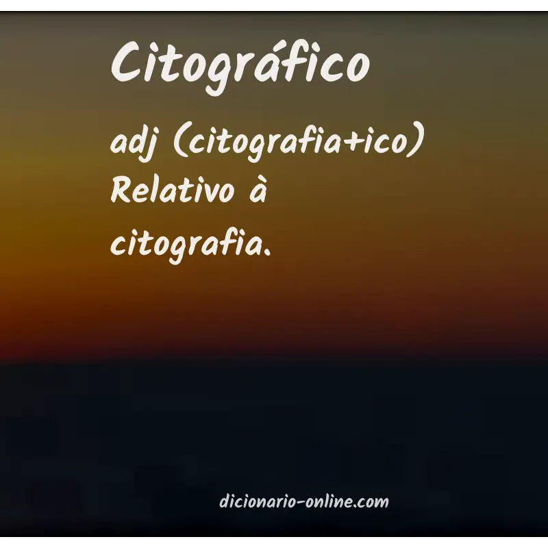 Significado de citográfico