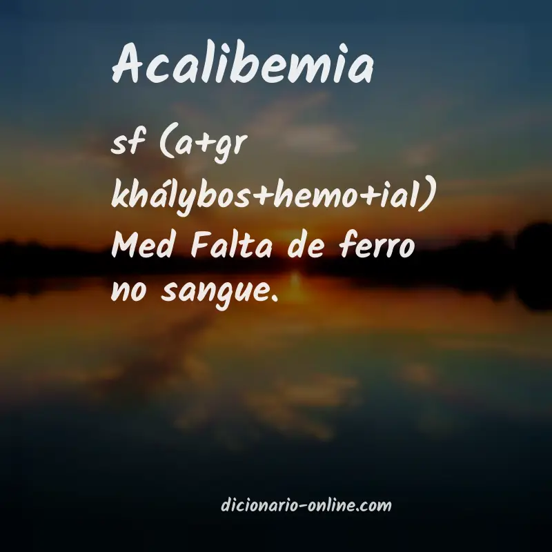 Significado de acalibemia
