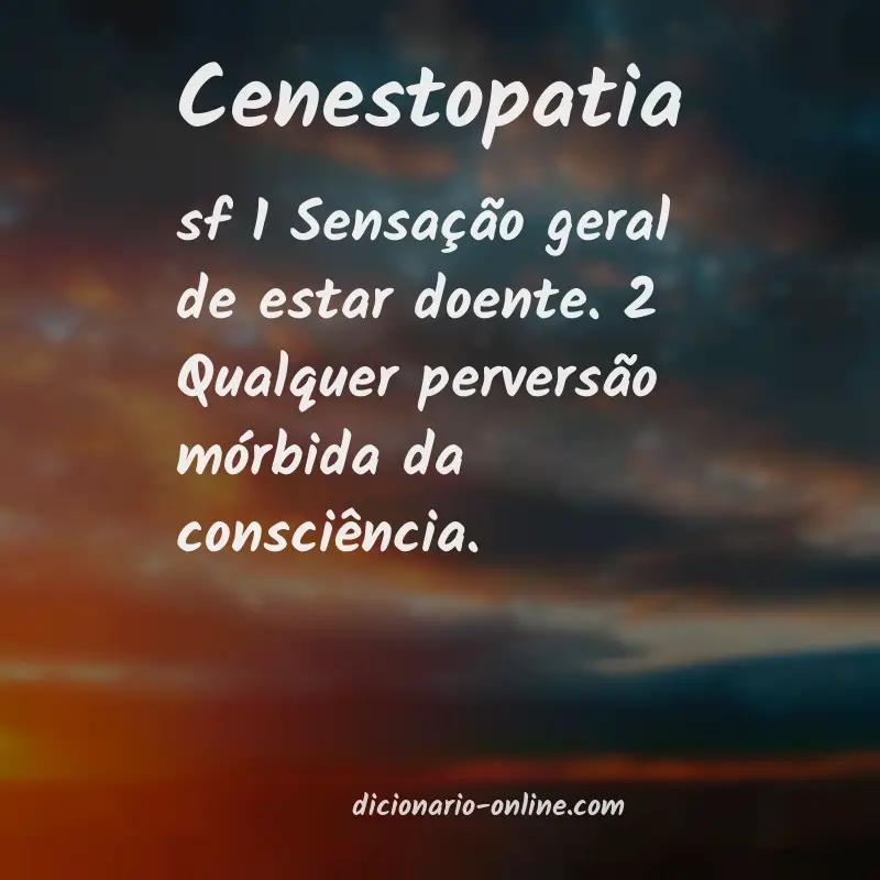 Significado de cenestopatia