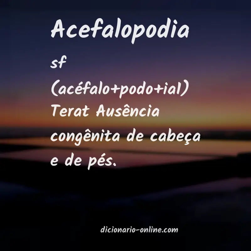 Significado de acefalopodia