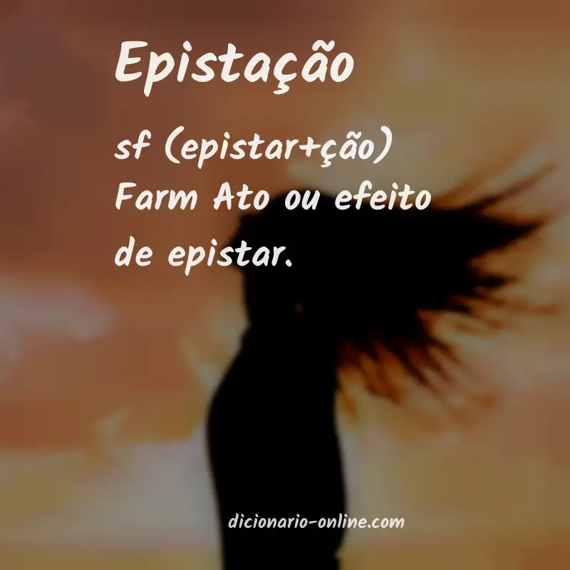 Significado de epistação