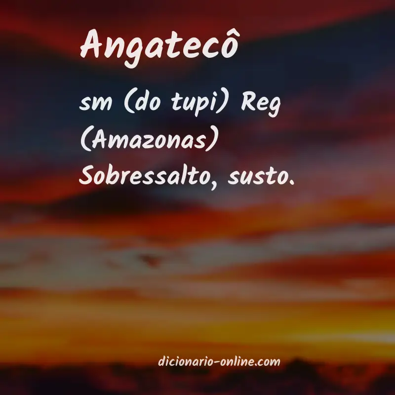 Significado de angatecô