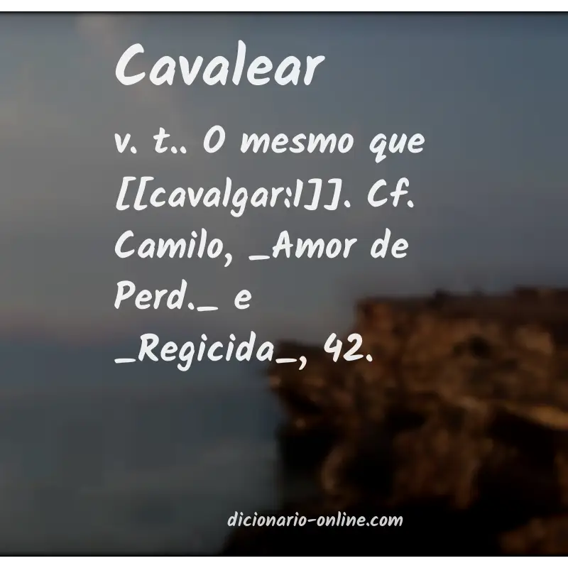 Significado de cavalear