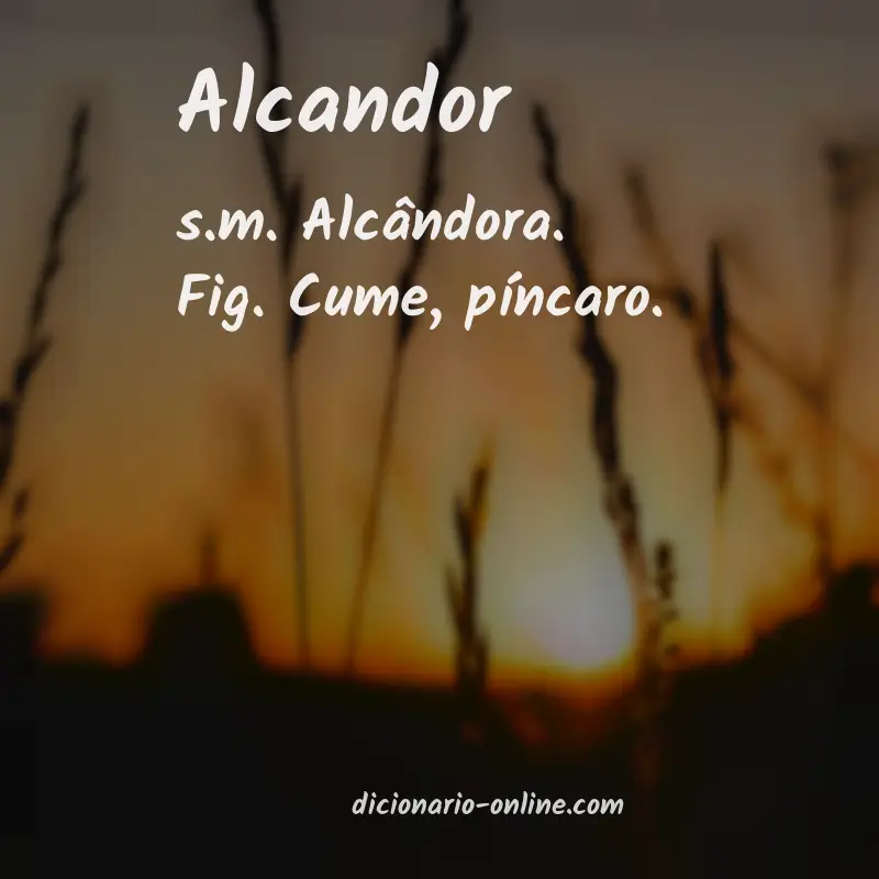 Significado de alcandor