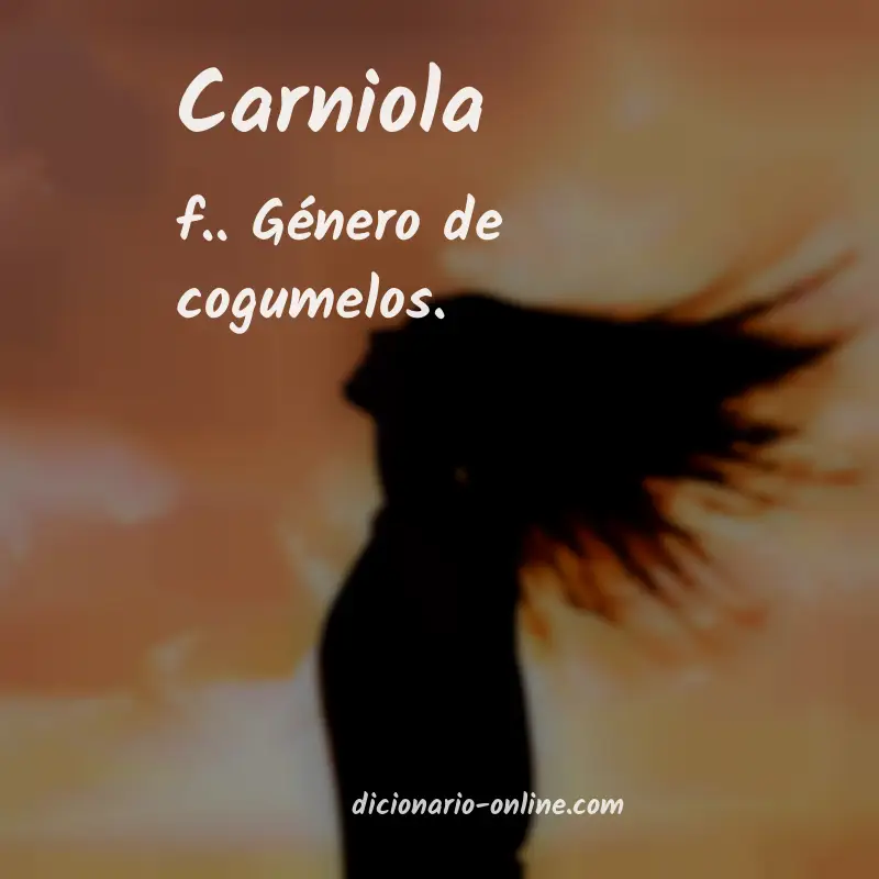 Significado de carniola