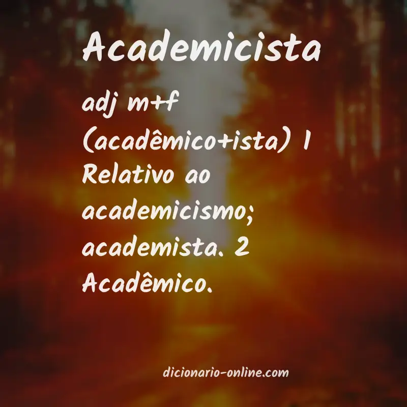 Significado de academicista