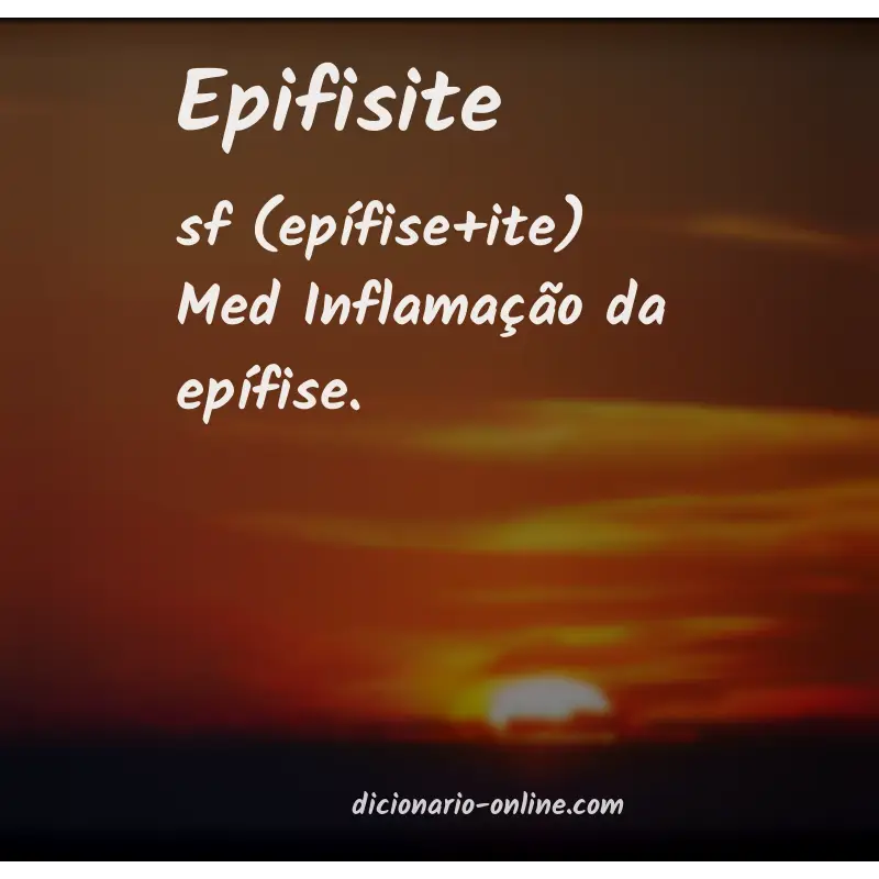 Significado de epifisite