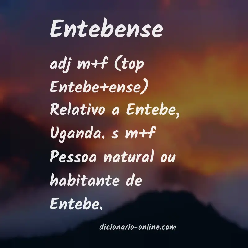 Significado de entebense