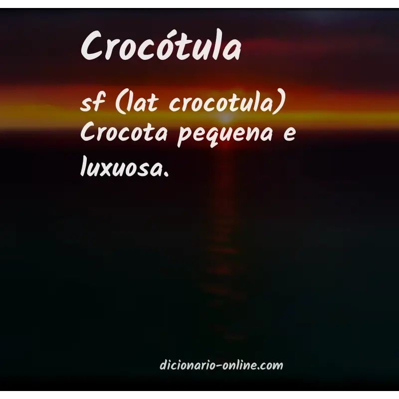 Significado de crocótula