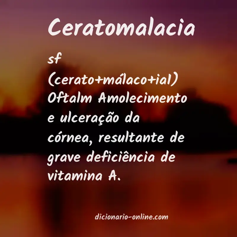Significado de ceratomalacia