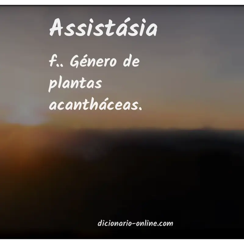Significado de assistásia
