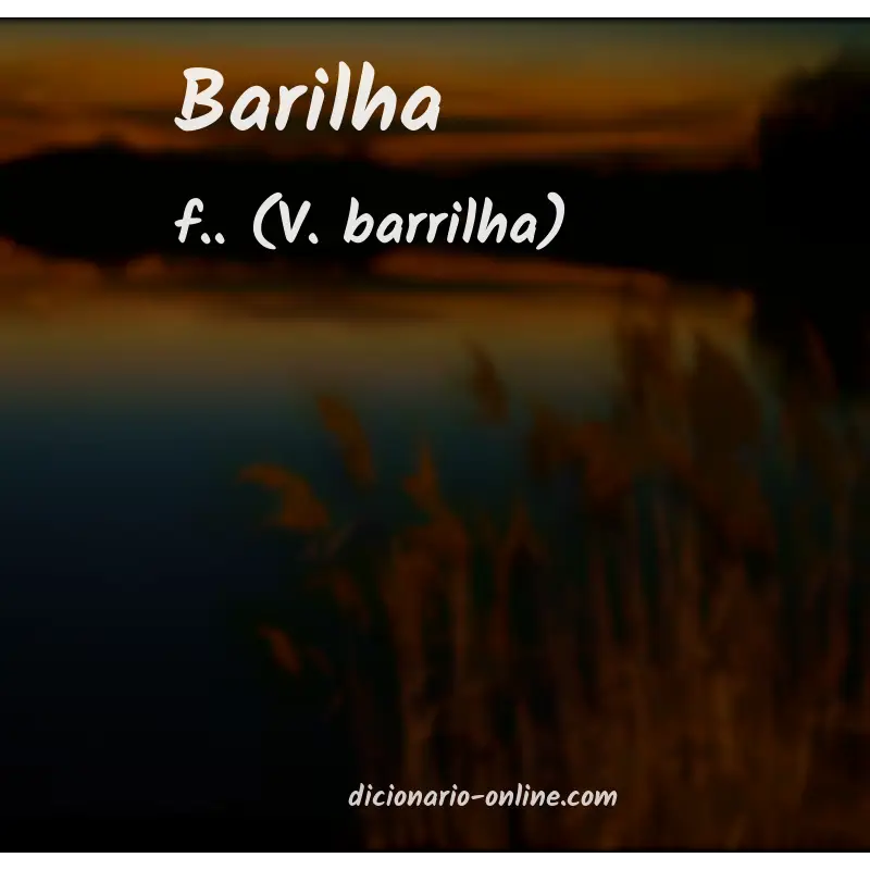 Significado de barilha
