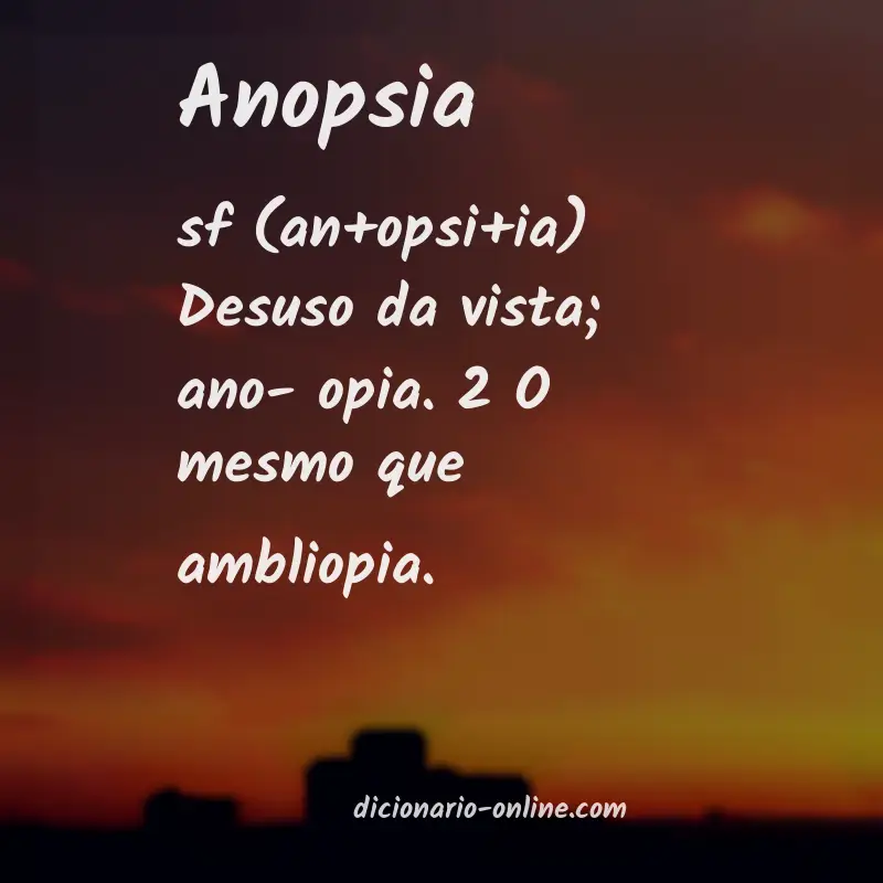 Significado de anopsia