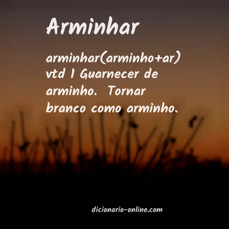Significado de arminhar