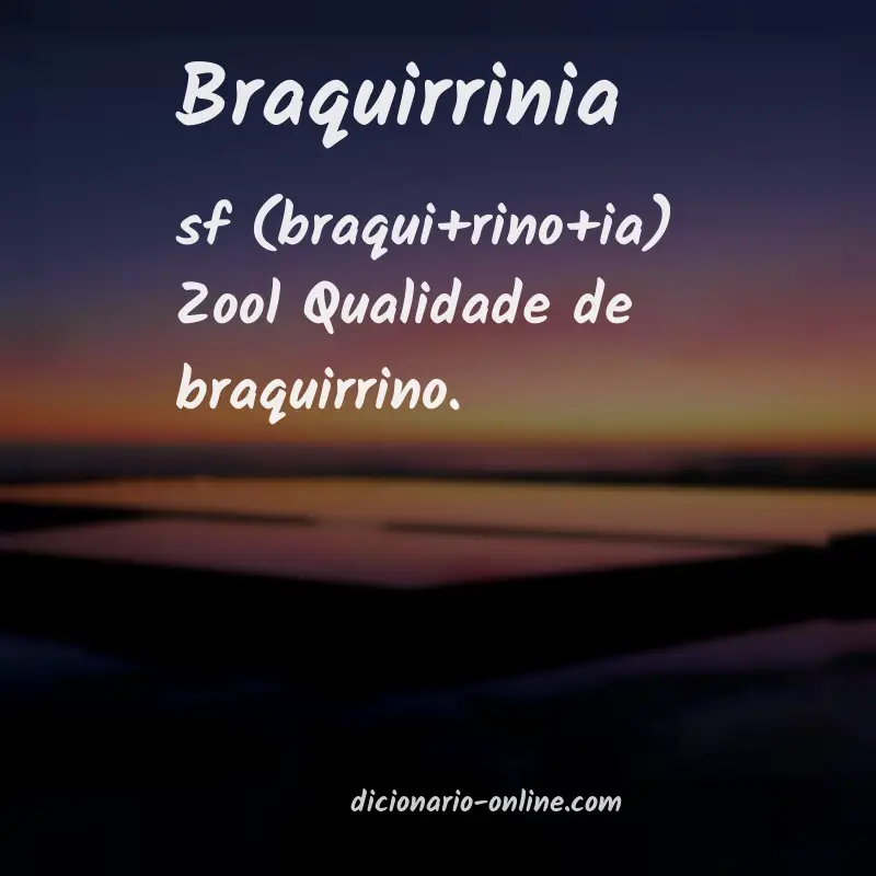 Significado de braquirrinia