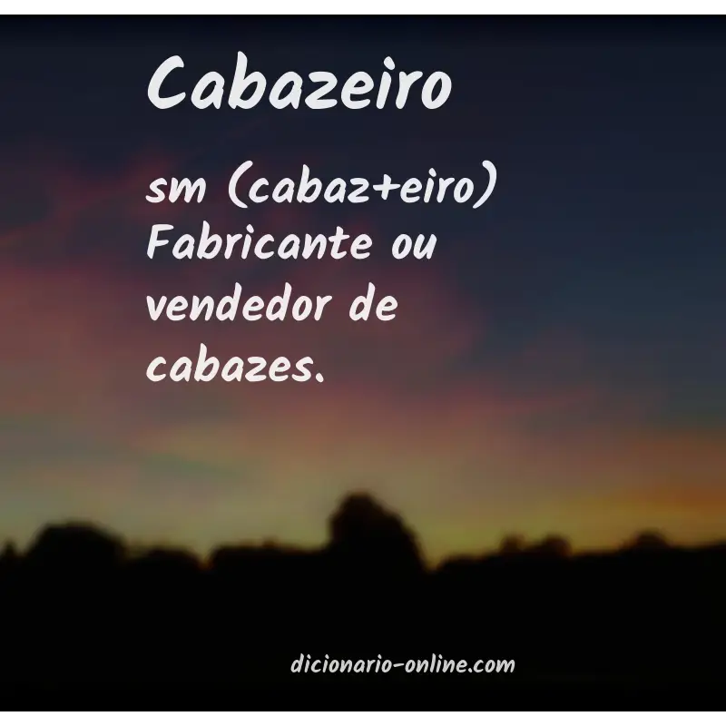 Significado de cabazeiro