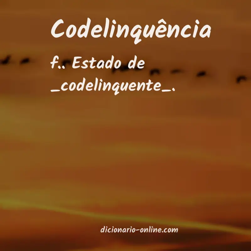 Significado de codelinquência